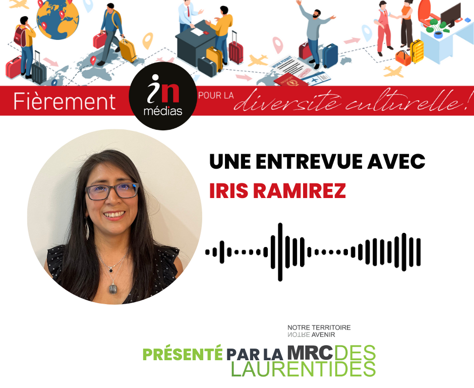 Fièrement IN pour la diversité culturelle : Entrevue avec Iris Ramirez
